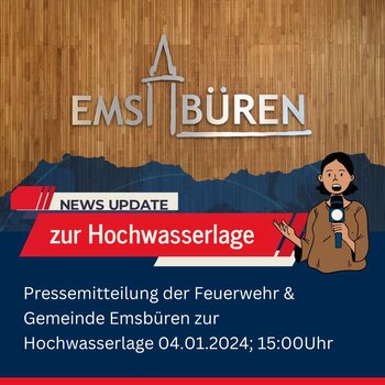 Pressemitteilung zur Hochwasserlage am 04.01.2024